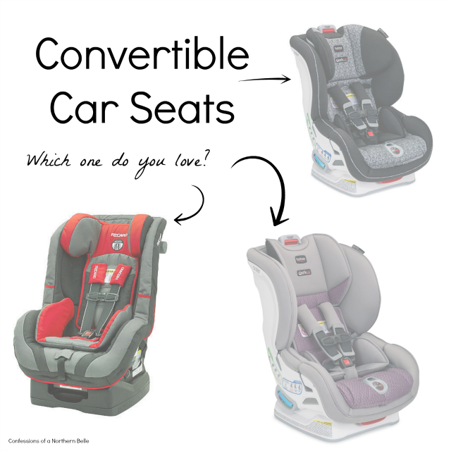 Convertible Car Seats: My Top 5 - Confessions of a Northern Belle